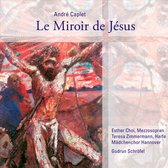 André Caplet Le Miroir de Jésus