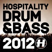 Hospitality Drum  Bass 2012