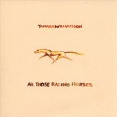 Tamara Williamson - All Those Racing Horses (CD)