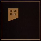 Heigh Chief - Heigh Chief (CD)