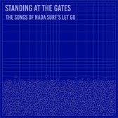 Various Artists - Standing At The Gates: The Songs Of Nada Surf (CD)