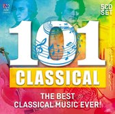 101 Classical: The Best Classical Music Ever!