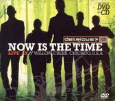 Now Is the Time [cd + Dvd]