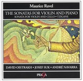 Ravel: The Sonatas For Violin And Piano, etc / Oistrakh, Suk