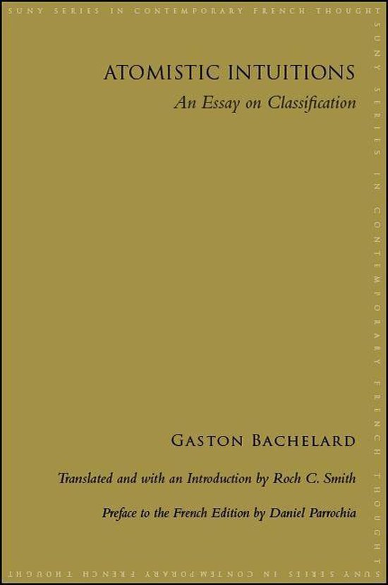 Olijfgroene boekomslag met de titel 'Atomistic Intuitions' en auteur Gaston Bachelard in zwarte letters.