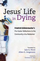 Jesus’ Life in Dying