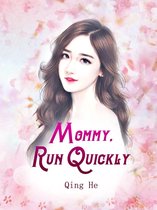 Volume 2 2 - Mommy, Run Quickly