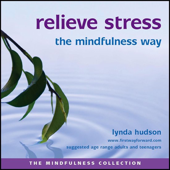 relieve stress the mindfulness way - cover