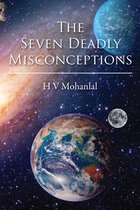 The Seven Deadly Misconceptions