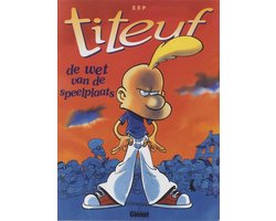 Titeuf 08. de wet van de speelplaats