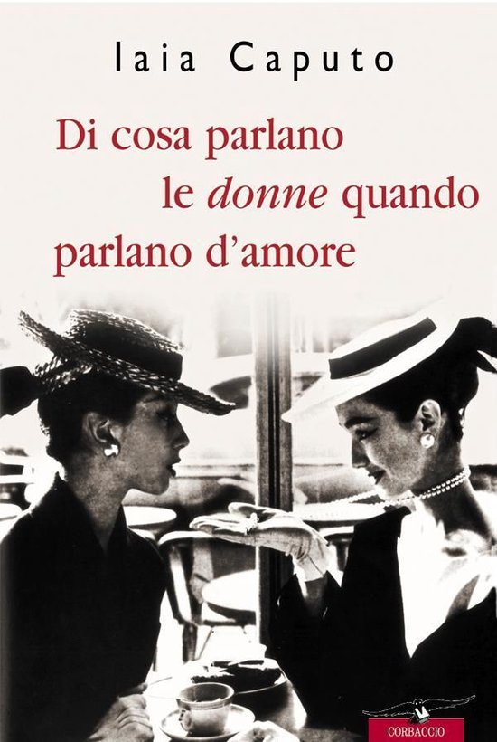 Di cosa parlano le donne quando parlano d'amore - cover