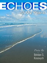 Echoes of My Years: Poetry