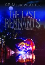 The Last Remnants - Vision