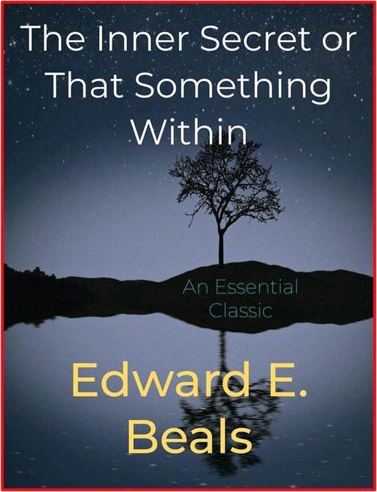 The Inner Secret or That Something Within