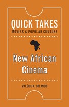 Quick Takes: Movies and Popular Culture - New African Cinema