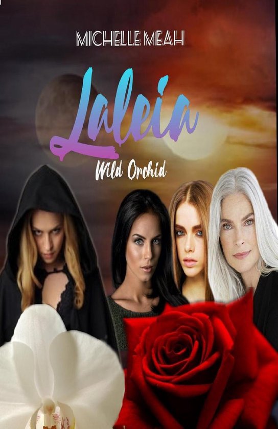 THE WITCHES OF TIME 2 - Laleia Wild Orchid - cover