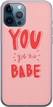 iPhone 12 Pro hoesje siliconen - You got this babe! - Soft Case Telefoonhoesje - Tekst - Transparant, Roze