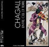 Chagall - Entre Ciel et Terre
