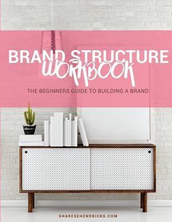 The Brand Structure Workbook - cover