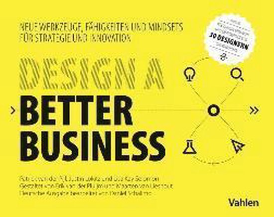 Boek met de titel 'DESIGN A BETTER BUSINESS' in zwarte letters op een gele achtergrond met een cirkelvormige illustratie.