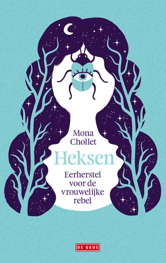Boekcover met de titel Heksen. Geïllustreerd met een vrouwelijk silhouet, sterren, een maan en een insect met een oog.