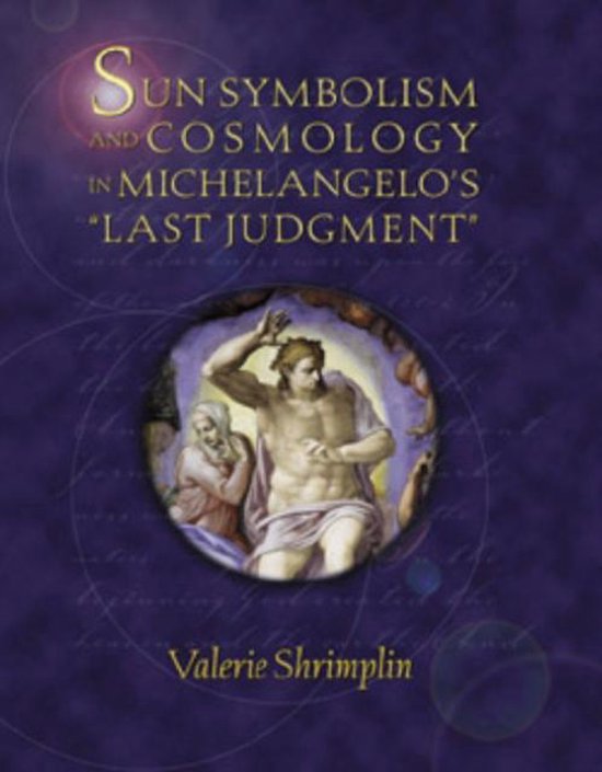 Sun Symbolism And Cosmology In  Michelangelo's Last Judgment - cover