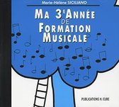 Ma 3ème année de formation musicale