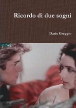 Ricordo di due sogni