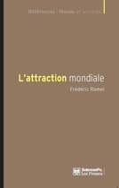 L'attraction mondiale