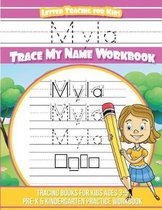 Myla Letter Tracing for Kids Trace My Name Workbook