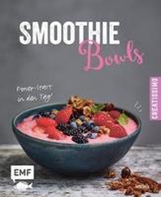 Smoothie Bowls - Power-Start in den Tag - cover