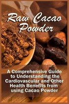 Raw Cacao Powder