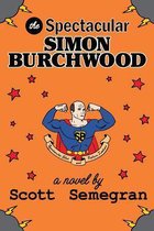 The Spectacular Simon Burchwood