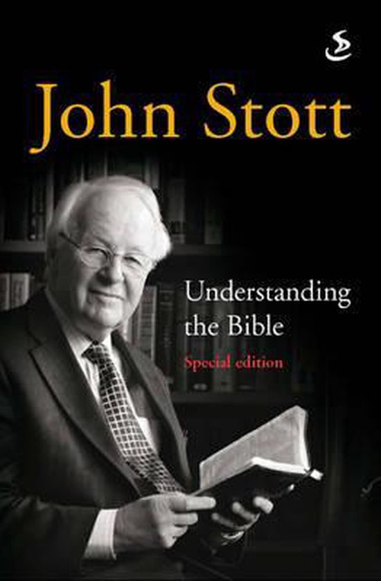 Understanding the Bible, John Stott 9781859996409 Boeken