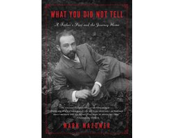 Omslag van What You Did Not Tell