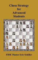 Chess Strategy for Advanced Students