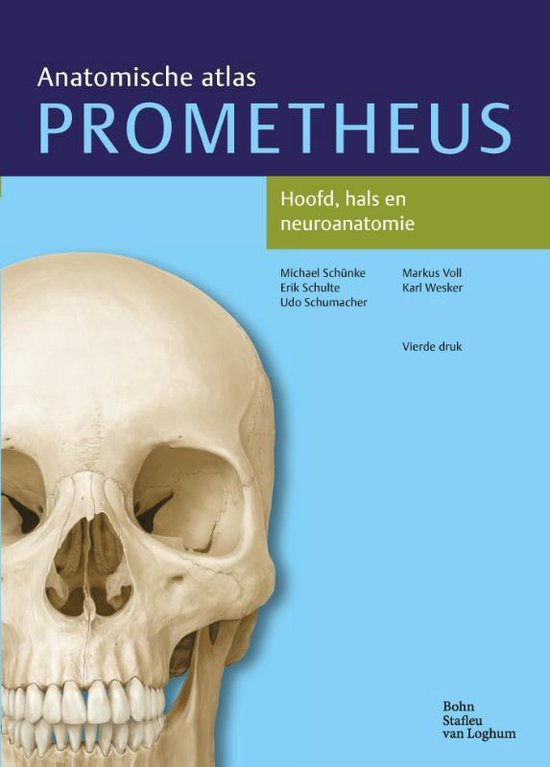 Prometheus Anatomische Atlas 3 - Hoofd, hals en neuroanatomie - Michael Schünke | Stml-tunisie.org