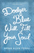 Camino del Sol - Dodger Blue Will Fill Your Soul