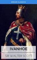 Ivanhoe (Dream Classics)