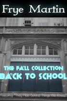 4 Seasons Collection - The Fall Collection: Back to School