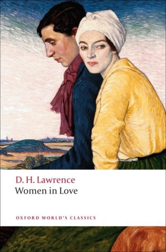 Boekcover van D.H. Lawrence's 'Women in Love' met een schilderij van een man en vrouw, Oxford World's Classics.