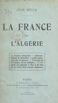 La France et l'Algérie
