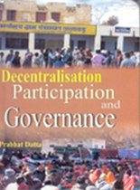 Decentralisation, Participation and Governance