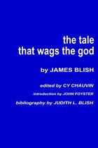 The Tale that Wags the God