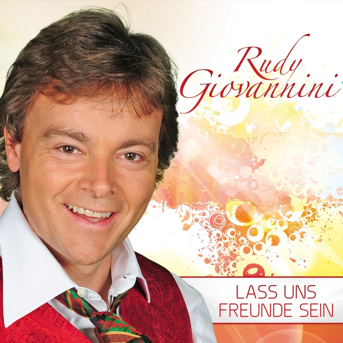Lass Uns Freunde Sein - Rudy Giovannini