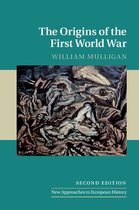 New Approaches to European History 52 - The Origins of the First World War
