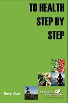 To Health Step by Step