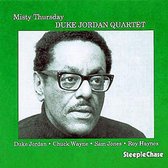 Duke Jordan Quartet - Misty Thursday (CD)