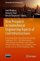 New Prospects in Geotechnical Engineering Aspects of Civil Infrastructures: Proceedings of the 5th GeoChina International Conference 2018 - Civil Infrastructures Confronting Severe Weathers a