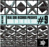 Soul On The Real Side #9